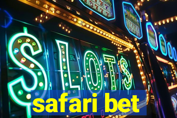 safari bet